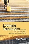 Looming Transitions by Amy  Young