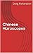 Chinese Horoscopes by Craig Richardson