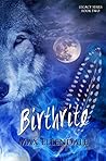Birthrite by Max Ellendale
