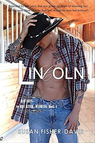 Lincoln (Bad Boys of Dry River, Wyoming #4)