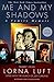 Me and My Shadows: A Family Memoir