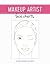 Makeup Artist Face Charts (Beauty Studio Collection)