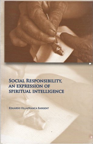 La Responsabilidad Social, Producto de Nuestra Inteligencia Espiritual