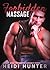 Forbidden Massage: Steamy T...