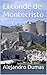 El conde de Montecristo by Alexandre Dumas El conde de Montecristo by Alexandre Dumas