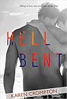 Hell Bent by Karen Crompton