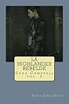 La highlander rebelde by Sonia López Souto