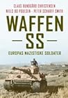 Waffen-SS – Europas nazistiske soldater