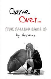 Game Over (The Falling Game #2)