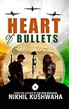Heart of Bullets
