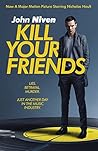 Kill Your Friends Book cover for Kill Your Friends