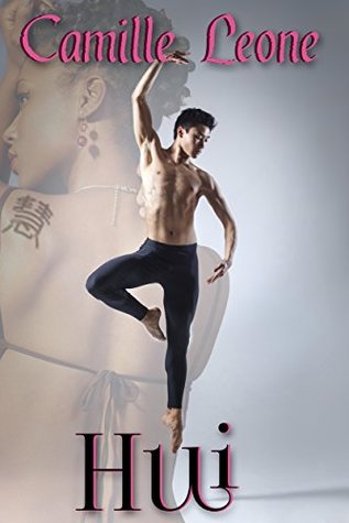 HUI (Love and Ballet Book 1)