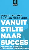 Vanuit stilte naar succes