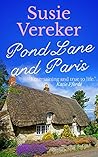 Pond Lane and Paris