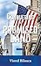 Conquering the Promised Land: A True Story