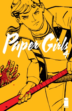 Paper Girls #4 (Unknown Binding)