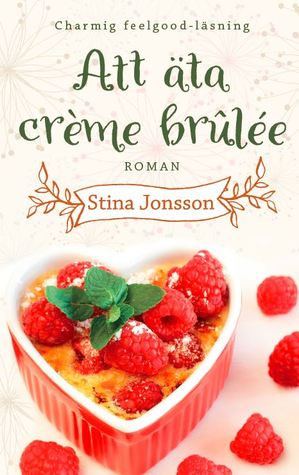 Att äta crème brûlée