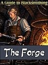 The Forge: A Guid...