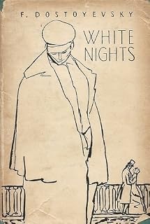 White Nights by Fyodor Dostoevsky