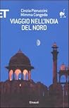 Viaggio nell'India del nord by Mimma Congedo