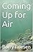 Coming Up for Air