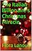 The Italian Billionaire's Christmas Miracle by Flora Lanoux