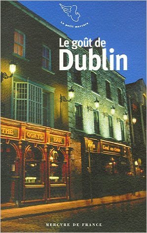 Le Goût De Dublin