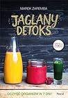 Jaglany Detoks by Marek Zaremba