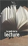 Le Goût De La Lecture by Various
