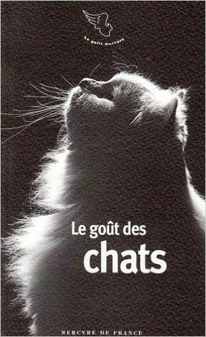 Le goût des chats (Le goût de...)