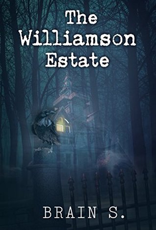 The Williamson Estate (Kindle Edition)