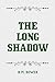 The Long Shadow