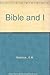Bible and I