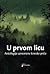 U prvom licu: antologija savremene kineske priče