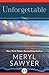 Unforgettable by Meryl Sawyer