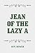 Jean of the Lazy A