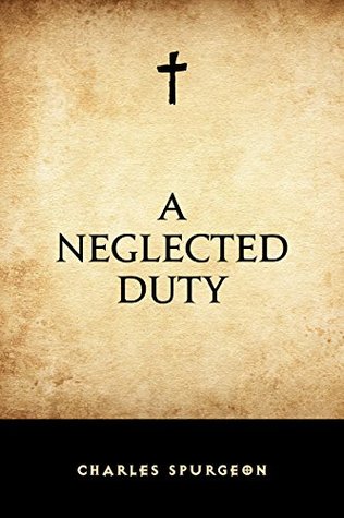 A Neglected Duty