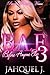 B.A.E. 3 by Jahquel J.