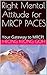 Right Mental Attitude for MRCP PACES: Your Gateway to MRCP!