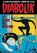 Diabolik anno VIII n. 22: La mano del destino