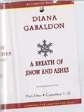 A Breath of Snow and Ashes, Part One