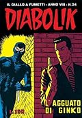 Diabolik anno VIII n. 24: L'agguato di Ginko
