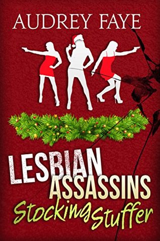 Lesbian Assassins Stocking Stuffer (Kindle Edition)