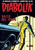Diabolik anno VIII n. 26: Salto nel tempo