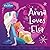 Frozen: Anna Loves Elsa (Di...