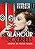 Glamour for Goebbels: En biografi om Kirsten Heiberg