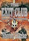 The Professionals (The Exit Club #3)