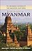 The History of Myanmar (The Greenwood Histories of the Modern Nations)