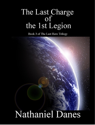 The Last Charge of the 1st Legion