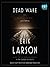Dead Wake by Erik Larson